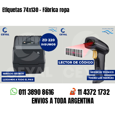 Etiquetas 74x130 - Fábrica ropa