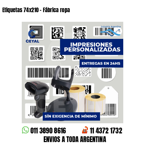 Etiquetas 74x210 - Fábrica ropa