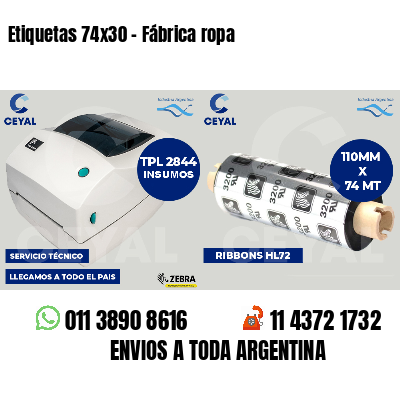 Etiquetas 74x30 - Fábrica ropa