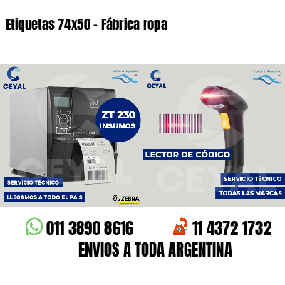 Etiquetas 74x50 - Fábrica ropa