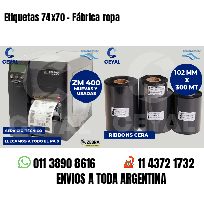 Etiquetas 74x70 - Fábrica ropa