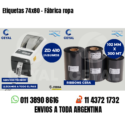 Etiquetas 74x80 - Fábrica ropa