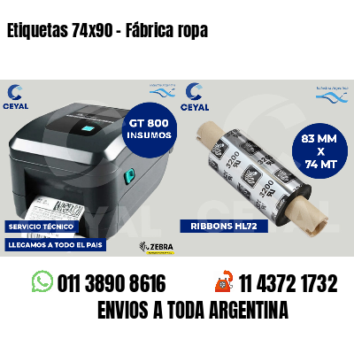 Etiquetas 74x90 - Fábrica ropa