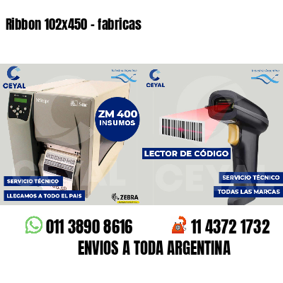 Ribbon 102x450 - fabricas