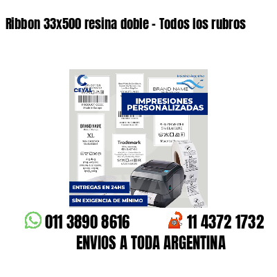 Ribbon 33x500 resina doble - Todos los rubros