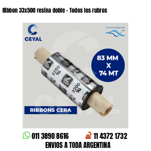 Ribbon 33x500 resina doble - Todos los rubros