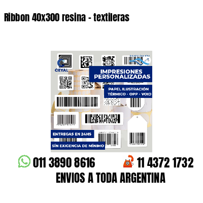 Ribbon 40x300 resina - textileras