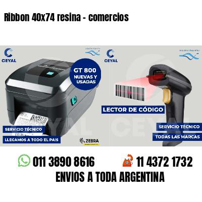 Ribbon 40x74 resina - comercios