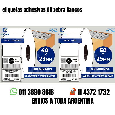 etiquetas adhesivas QR zebra Bancos