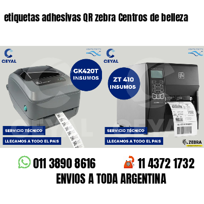 etiquetas adhesivas QR zebra Centros de belleza