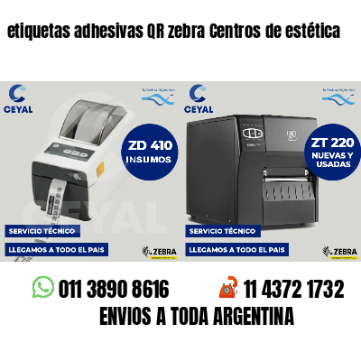 etiquetas adhesivas QR zebra Centros de estética