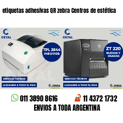 etiquetas adhesivas QR zebra Centros de estética