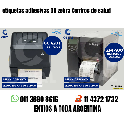 etiquetas adhesivas QR zebra Centros de salud