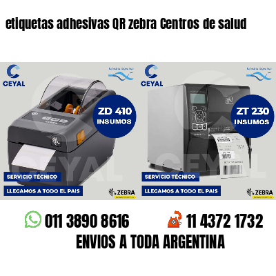 etiquetas adhesivas QR zebra Centros de salud