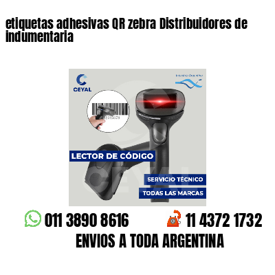 etiquetas adhesivas QR zebra Distribuidores de indumentaria