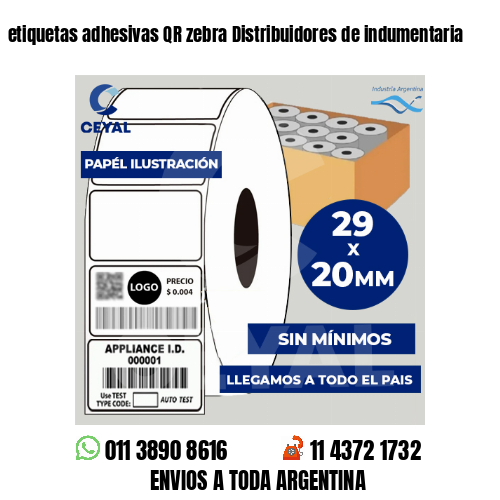 etiquetas adhesivas QR zebra Distribuidores de indumentaria