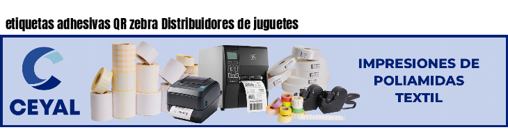 etiquetas adhesivas QR zebra Distribuidores de juguetes