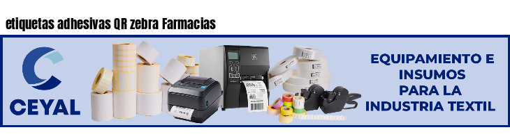 etiquetas adhesivas QR zebra Farmacias