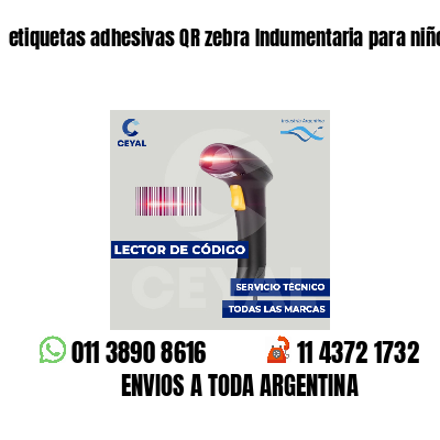 etiquetas adhesivas QR zebra Indumentaria para niños