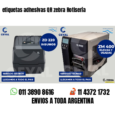 etiquetas adhesivas QR zebra Rotisería