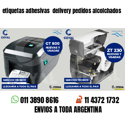 etiquetas adhesivas  delivery pedidos alcolchados