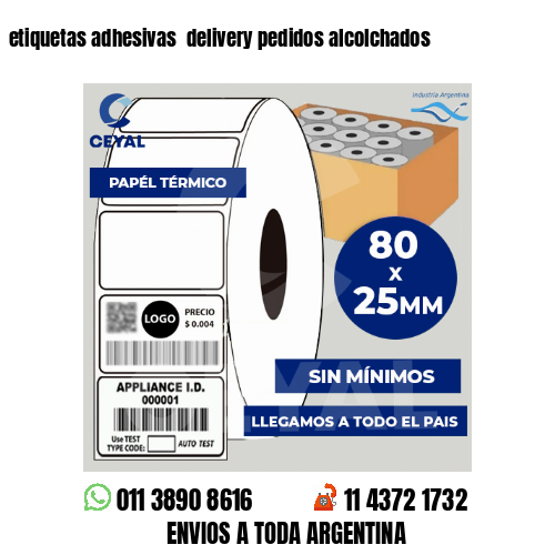 etiquetas adhesivas  delivery pedidos alcolchados