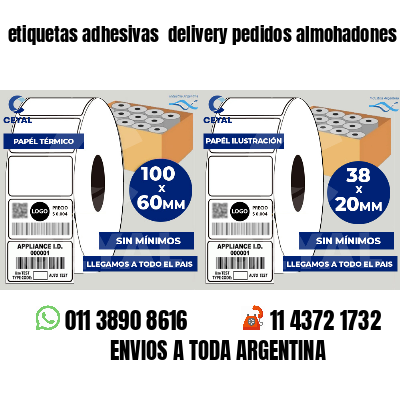 etiquetas adhesivas  delivery pedidos almohadones