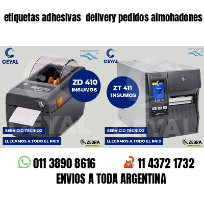 etiquetas adhesivas  delivery pedidos almohadones