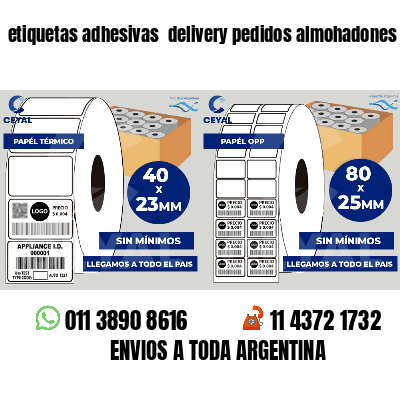 etiquetas adhesivas  delivery pedidos almohadones