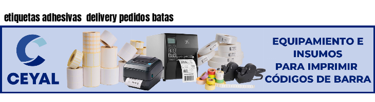 etiquetas adhesivas  delivery pedidos batas