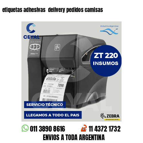 etiquetas adhesivas  delivery pedidos camisas