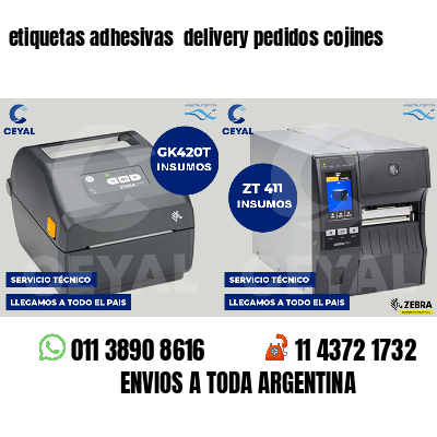 etiquetas adhesivas  delivery pedidos cojines