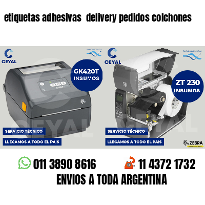 etiquetas adhesivas  delivery pedidos colchones