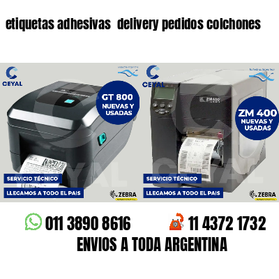 etiquetas adhesivas  delivery pedidos colchones