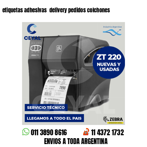 etiquetas adhesivas  delivery pedidos colchones