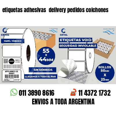 etiquetas adhesivas  delivery pedidos colchones