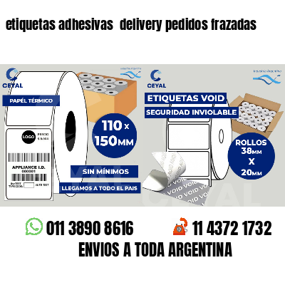 etiquetas adhesivas  delivery pedidos frazadas