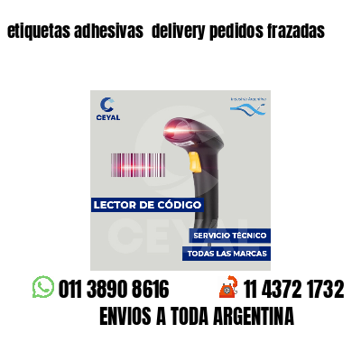 etiquetas adhesivas  delivery pedidos frazadas