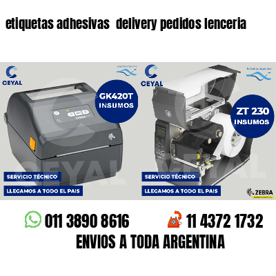 etiquetas adhesivas  delivery pedidos lenceria