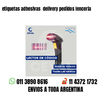 etiquetas adhesivas  delivery pedidos lenceria