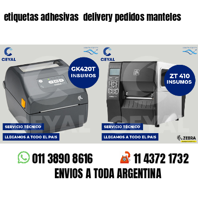 etiquetas adhesivas  delivery pedidos manteles