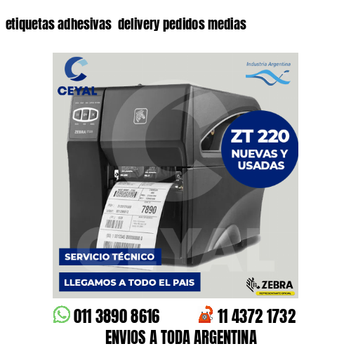 etiquetas adhesivas  delivery pedidos medias