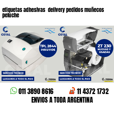 etiquetas adhesivas  delivery pedidos muñecos peluche