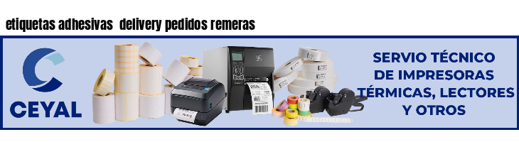 etiquetas adhesivas  delivery pedidos remeras