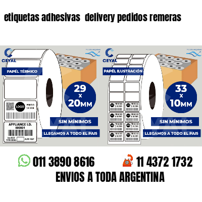 etiquetas adhesivas  delivery pedidos remeras