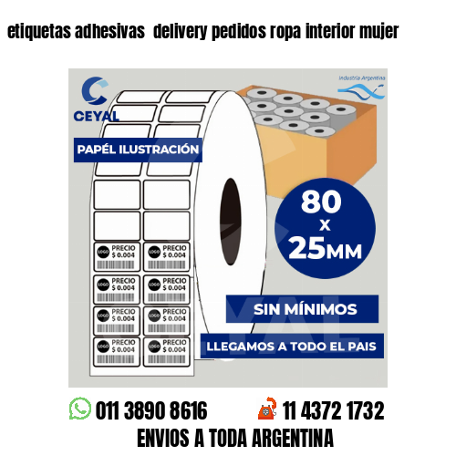 etiquetas adhesivas  delivery pedidos ropa interior mujer