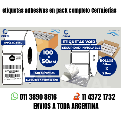 etiquetas adhesivas en pack completo Cerrajerías