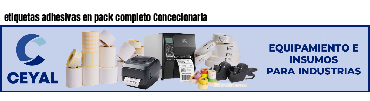 etiquetas adhesivas en pack completo Concecionaria