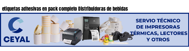 etiquetas adhesivas en pack completo Distribuidoras de bebidas