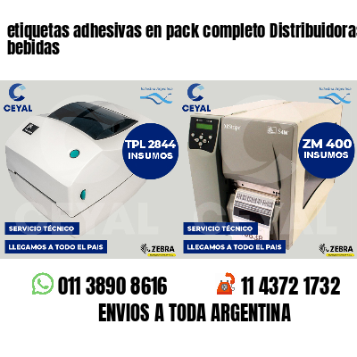 etiquetas adhesivas en pack completo Distribuidoras de bebidas